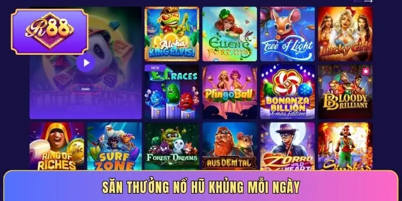 Săn thưởng nổ hũ khủng mỗi ngày